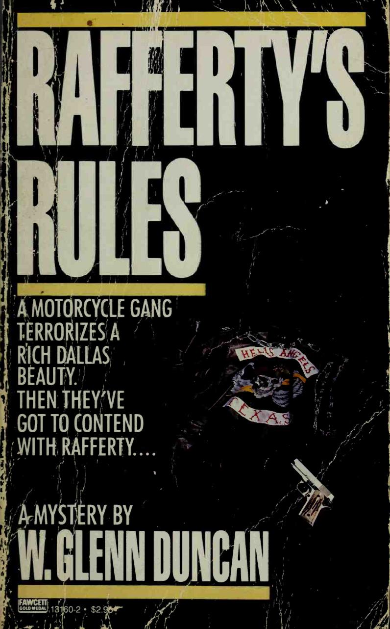 Raffertys Rules Glenn Duncan W