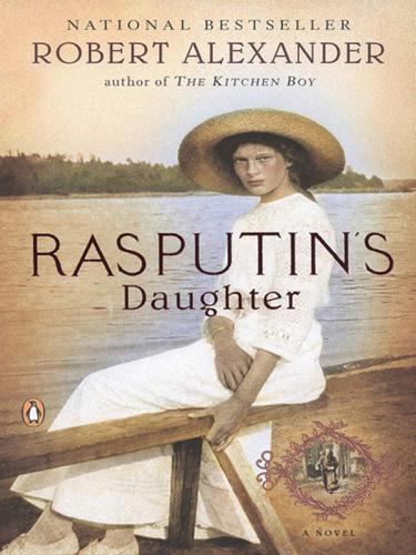 Rasputins Daughter Alexander Robert