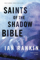 Saints Of The Shadow Bible Inspector Rebus 19 Ian Rankin
