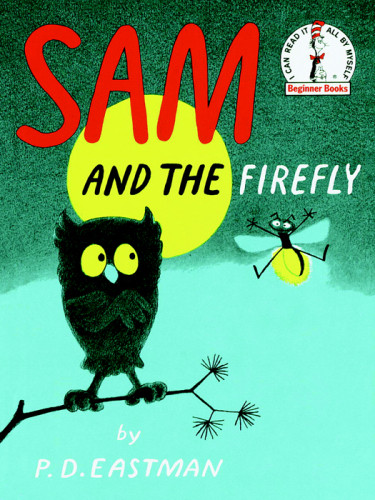 Sam And The Firefly Eastman P D