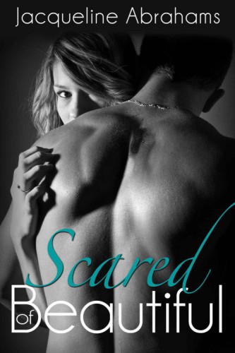 Scared Of Beautiful Abrahams Jacqueline