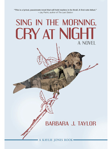 Sing In The Morning Cry At Night Taylor Barbara J