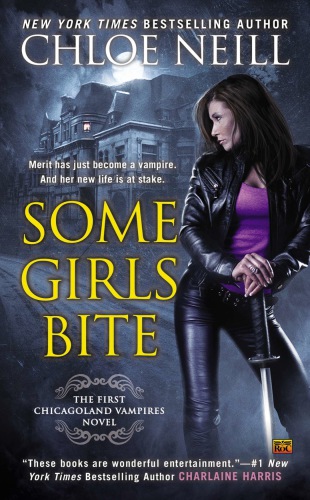 Some Girls Bite Neill Chloe