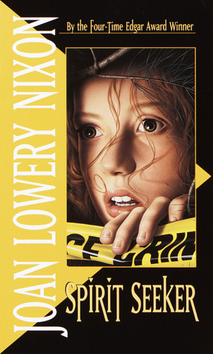 Spirit Seeker Nixon Joan Lowery