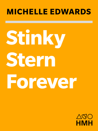 Stinky Stern Forever Edwards Michelle