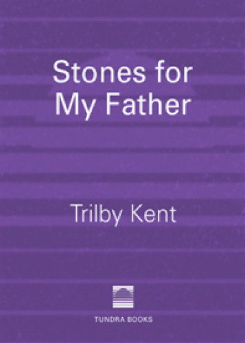 Stones For My Father Kent Trilby