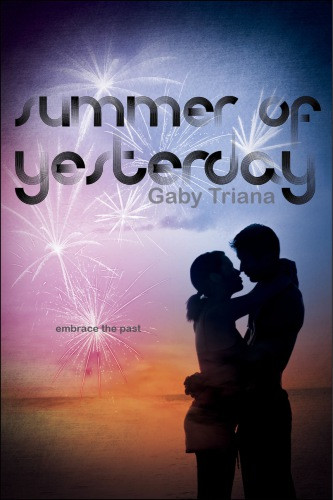 Summer Of Yesterday 15th Edition Triana Gaby