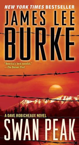 Swan Peak Burke James Lee