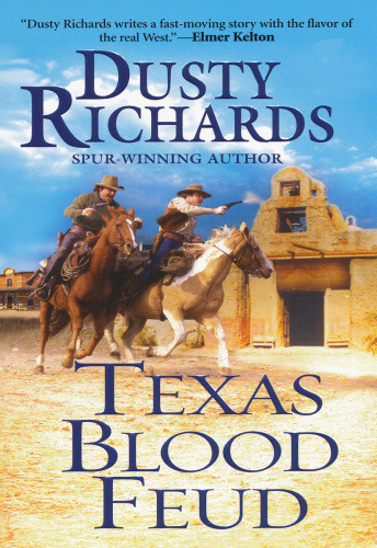 Byrnes Family Ranch 01 Texas Blood Feud Dusty Richards