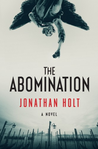 The Abomination Holt Jonathan