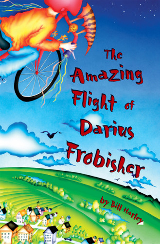 The Amazing Flight Of Darius Frobisher Harley Bill