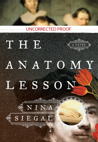 The Anatomy Lesson Siegal Nina