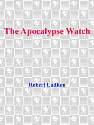 The Apocalypse Watch Robert Ludlum