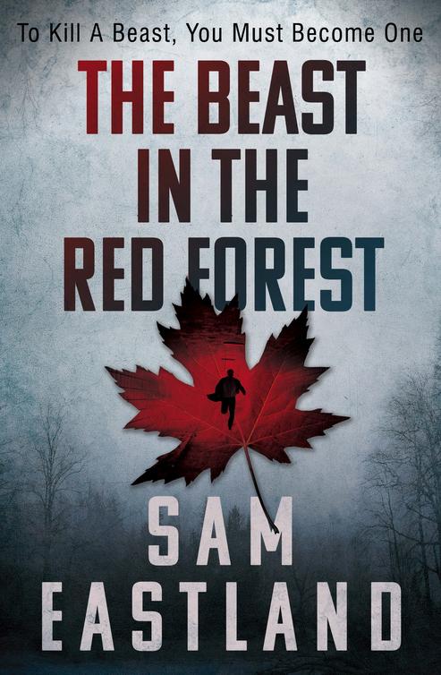 The Beast In The Red Forest Eastland Sam