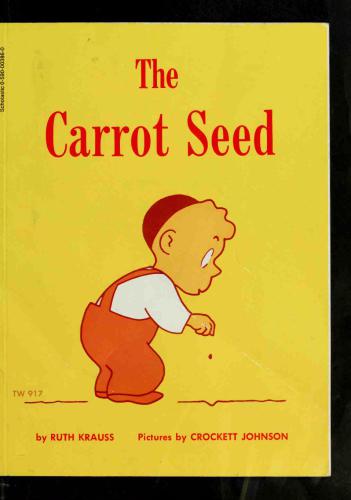 The Carrot Seed Krauss Ruth