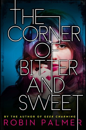 The Corner Of Bitter And Sweet Palmer Robin