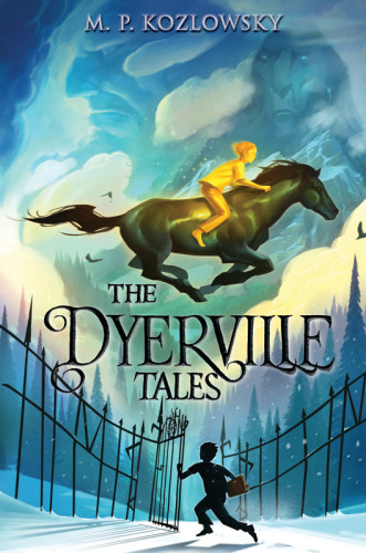 The Dyerville Tales Kozlowsky M P