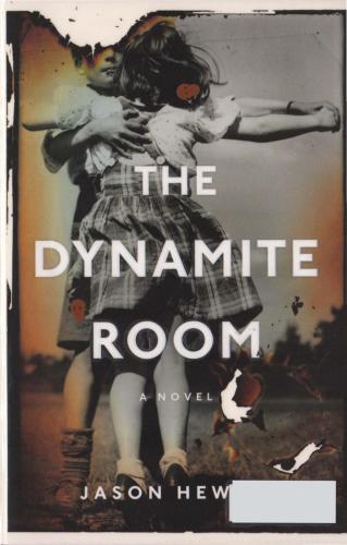The Dynamite Room Hewitt Jason