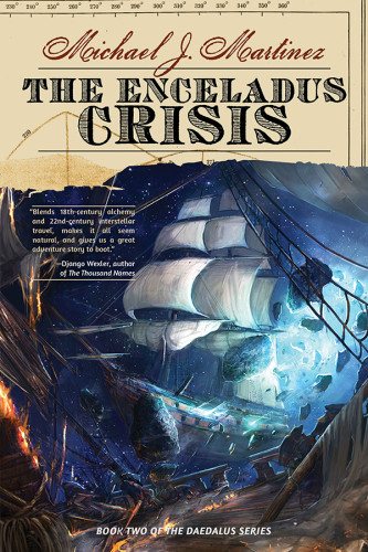 The Enceladus Crisis Martinez Michael J