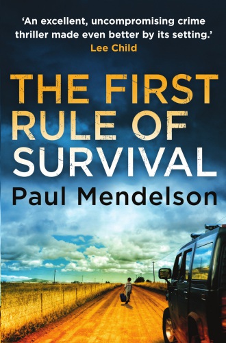 The First Rule Of Survival Mendelson Paul