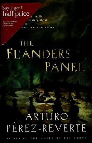 The Flanders Panel Arturo Prezreverte Margaret Jull Costa
