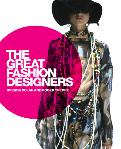The Great Fashion Designers Polan Brenda Tredre Roger