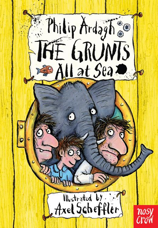 The Grunts All At Sea Philip Ardagh
