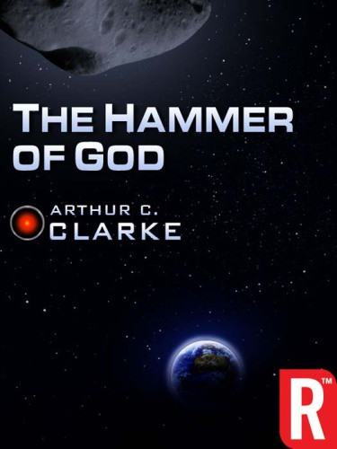 The Hammer Of God Clarke Arthur C