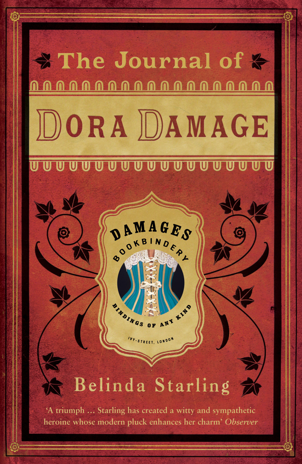 The Journal Of Dora Damage Starling Belinda
