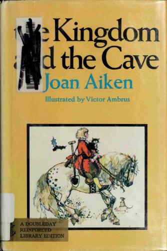 The Kingdom And The Cave Aiken Joan