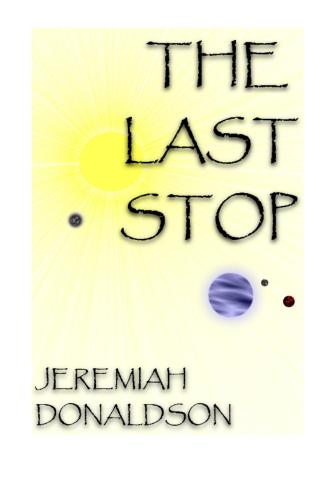 The Last Stop Donaldson Jeremiah
