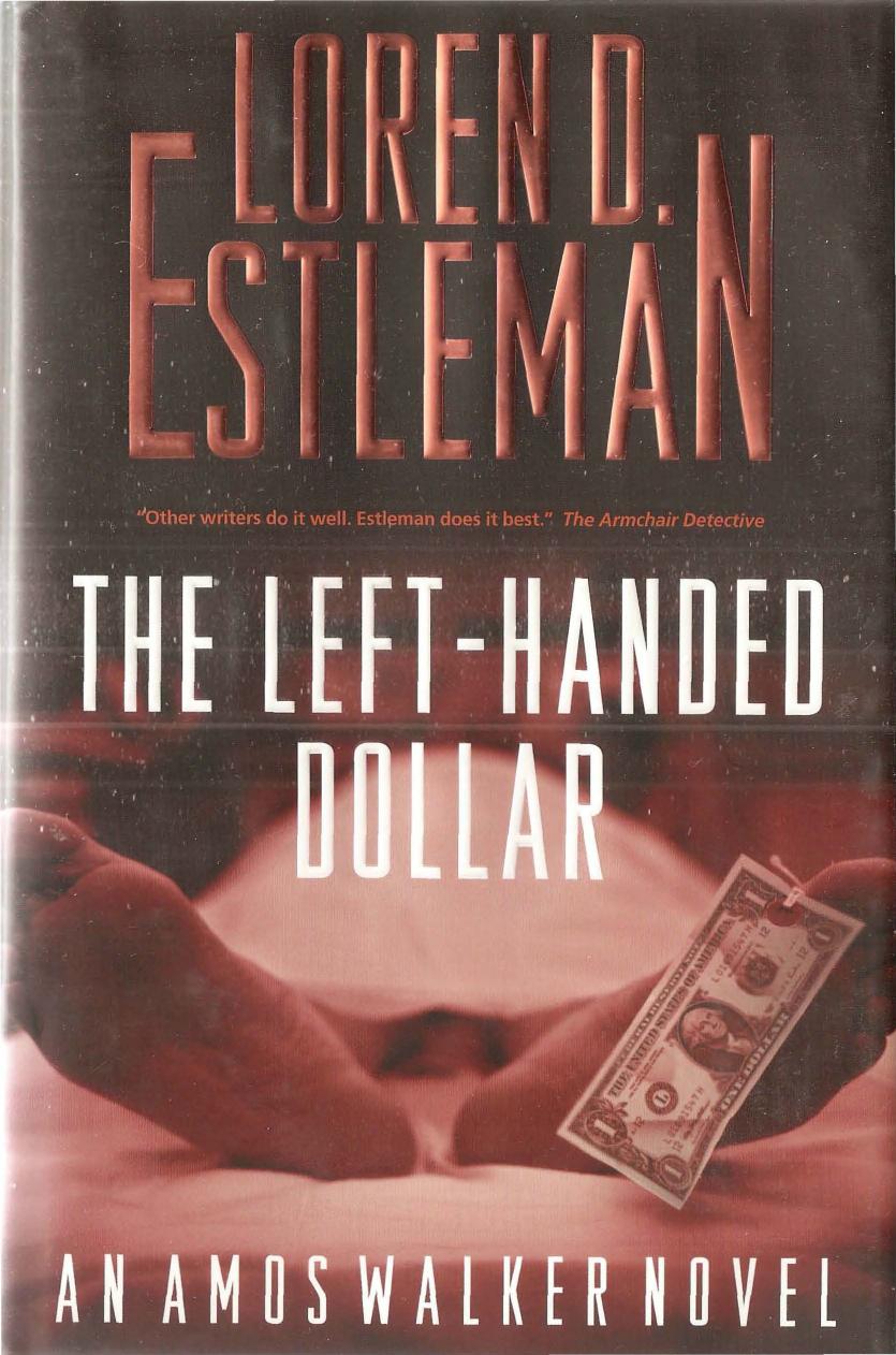 The Lefthanded Dollar Estleman Loren D