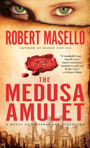 The Medusa Amulet Masello Robert