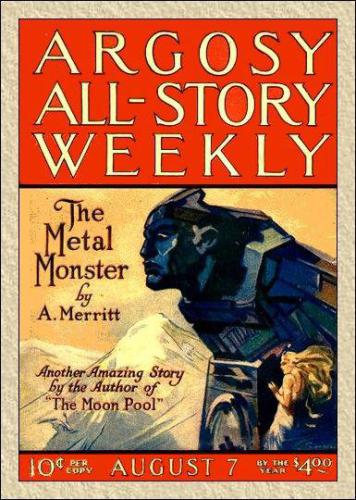 The Metal Monster Merritt A