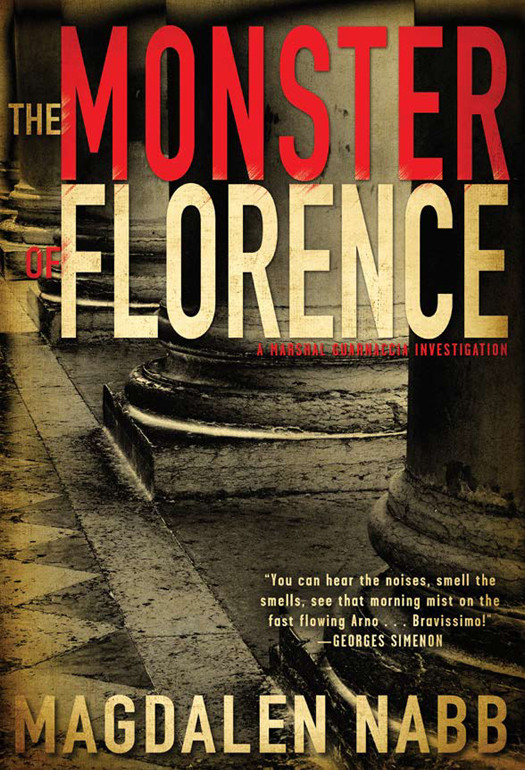 The Monster Of Florence 2nd Edition Magdalen Nabb