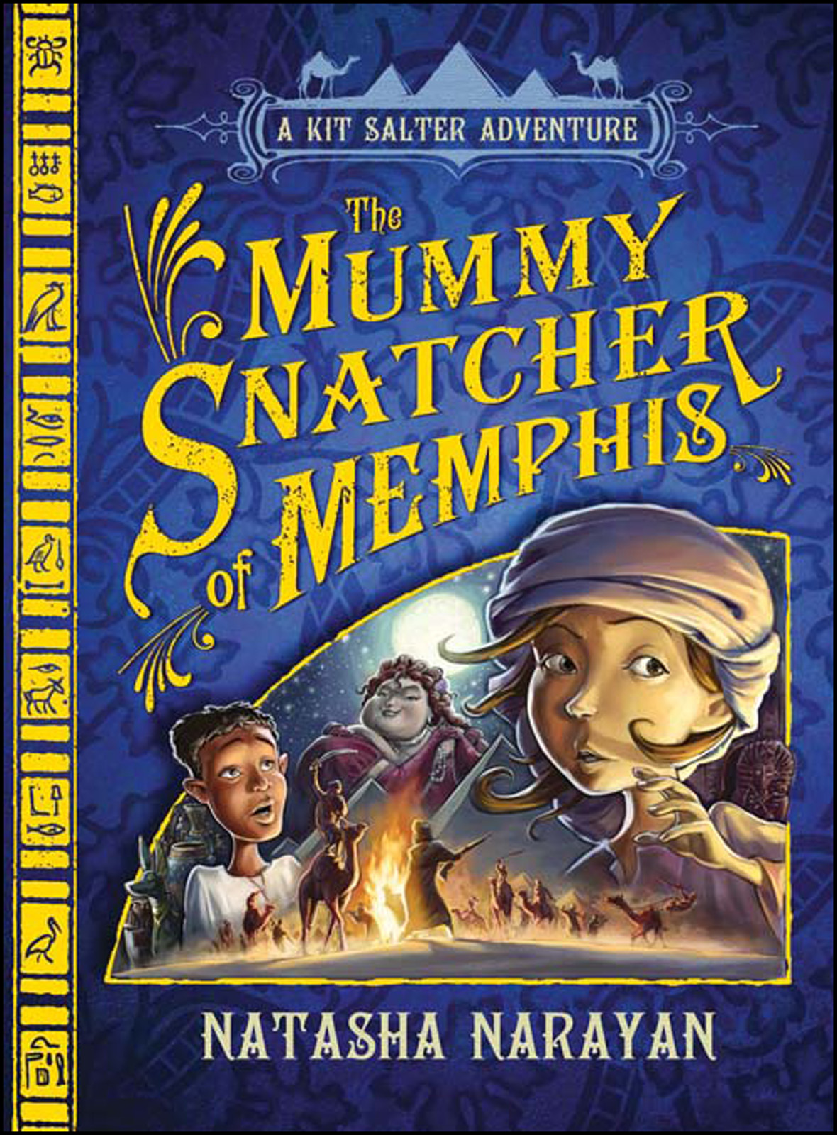 The Mummy Snatcher Of Memphis Narayan Natasha