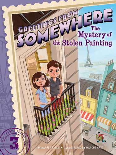 The Mystery Of The Stolen Painting Paris Harper
