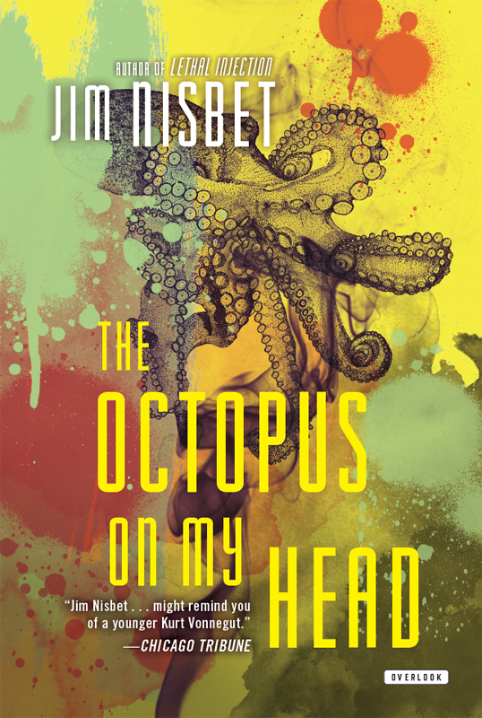 The Octopus On My Head Nisbet Jim