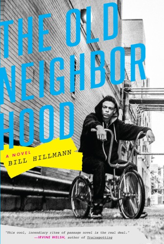 The Old Neighborhood Hillmann Bill