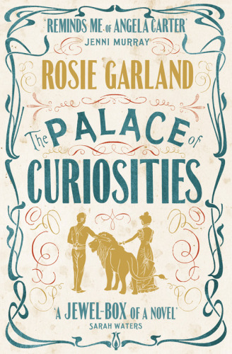 The Palace Of Curiosities Garland Rosie