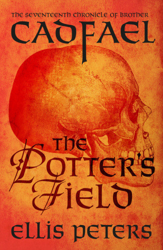 The Potters Field Brother Cadfael 17 Kindle Ellis Peters