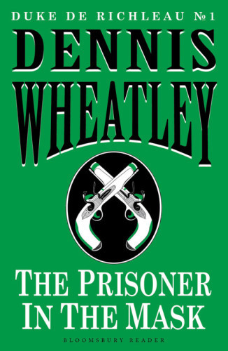 The Prisoner In The Mask 1st Edition Wheatley Dennis
