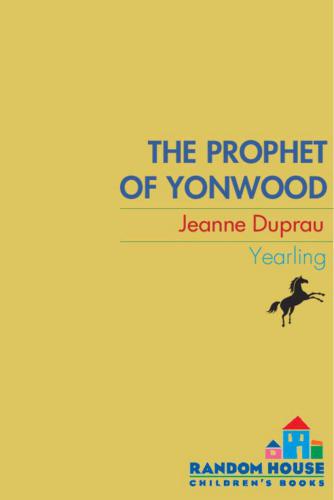 The Prophet Of Yonwood Duprau Jeanne