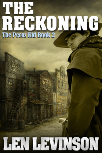 The Pecos Kid 02 The Reckoning Len Levinson