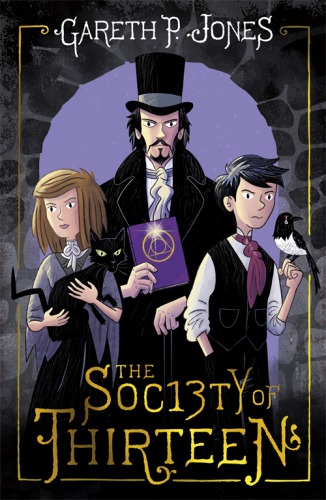 The Society Of Thirteen Gareth P Jones