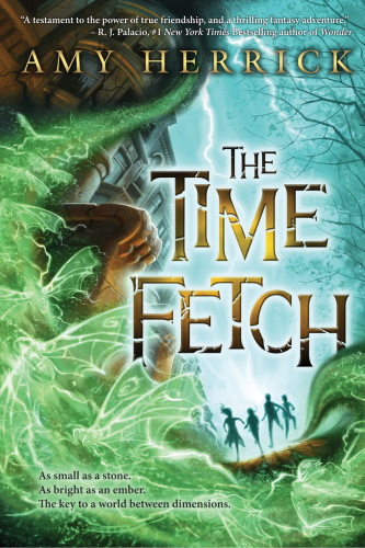 The Time Fetch Herrick Amy