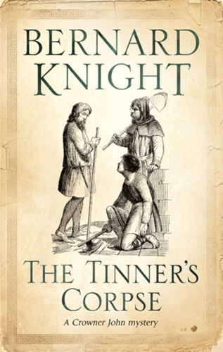 The Tinners Corpse Knight Bernard