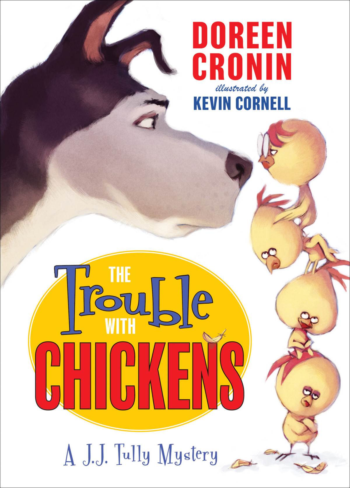 The Trouble With Chickens Cronin Doreen