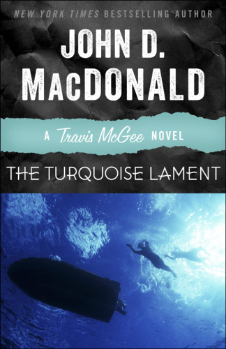 The Turquoise Lament Macdonald John D