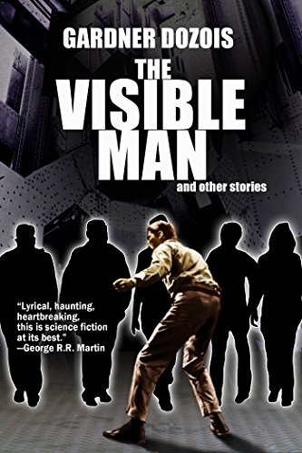 The Visible Man Dozois Gardner